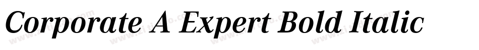 Corporate A Expert Bold Italic OsF字体转换